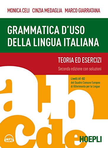 Grammatica-duso-della-lingua-italiana-Teoria-ed-esercizi-Livelli-A1-B2-Con-Contenuto-digitale-per-accesso-on-line-8820386194
